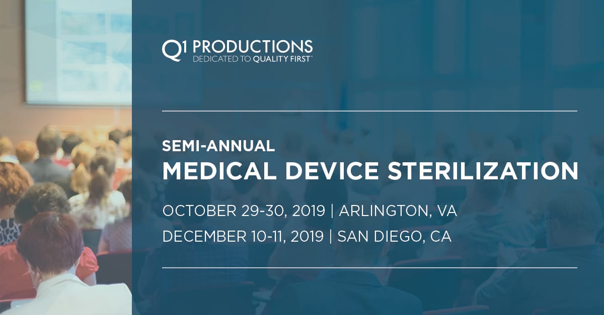 7th Semi Annual Medical Device Sterilization Conference West Q1 Productions