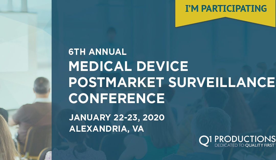 2020 Medical Device Postmarket: Surveillance & Clinical Follow-up Conference