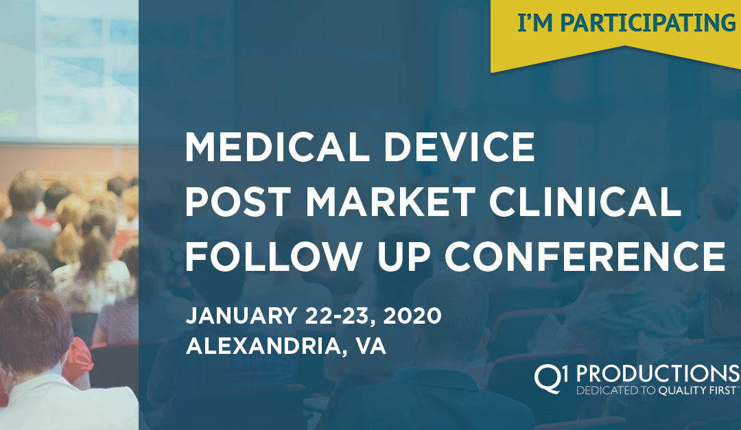 Medical Device Post Market Clinical Follow-up Conference