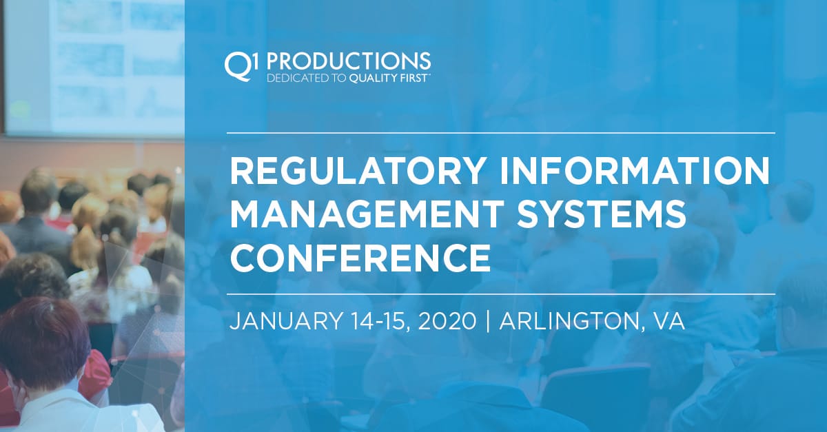 Regulatory Information Management Systems Conference Q1 Productions