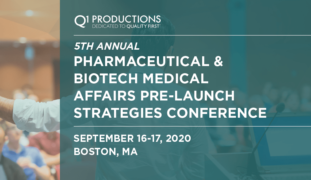 5th Annual Pharmaceutical and Biotech Medical Affairs Pre-Launch Strategies Conference