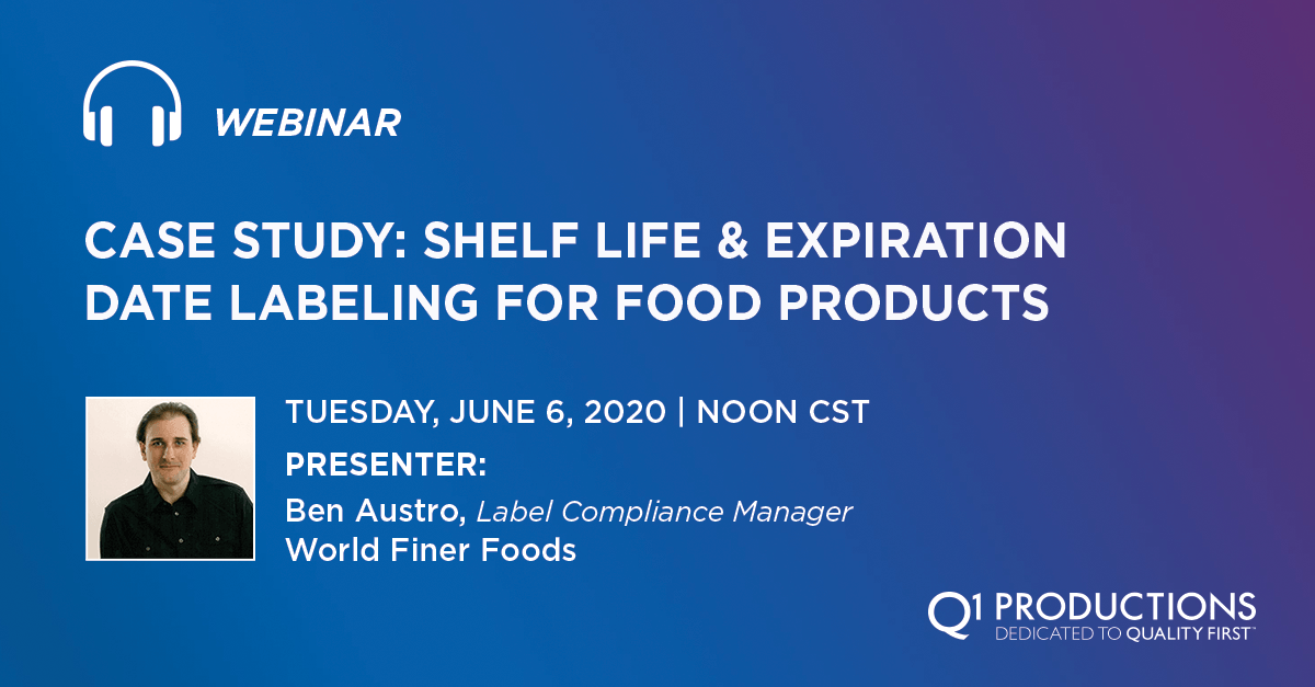 Case Study Shelf Life & Expiration Date Labeling for Food Products