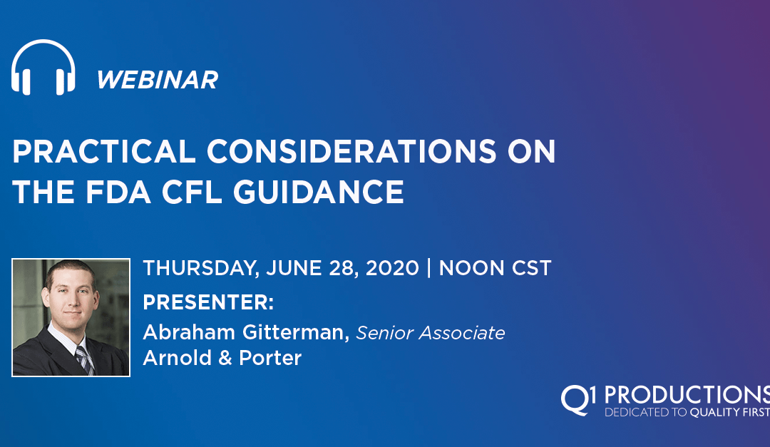 Practical Considerations on the FDA CFL Guidance