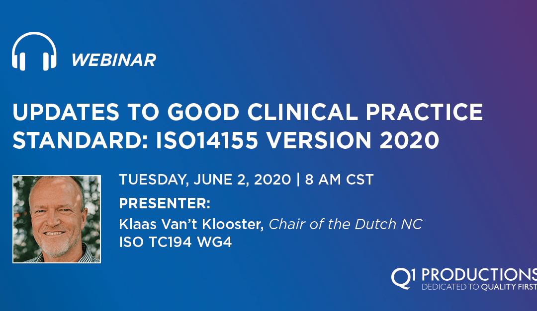 Updates to Good Clinical Practice Standard: ISO14155 version 2020