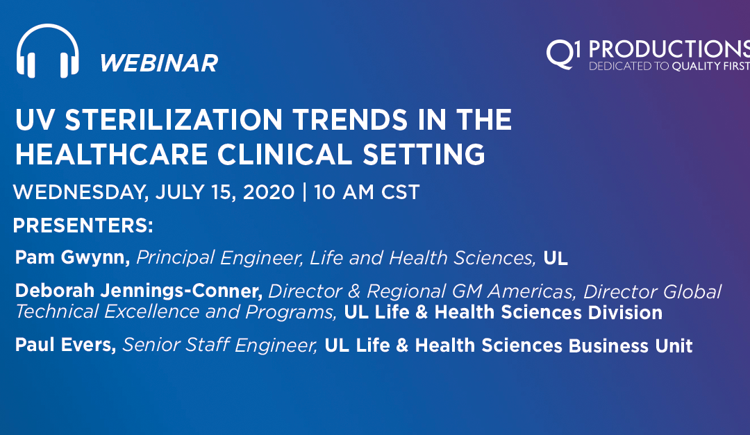 UV Sterilization Trends in the Healthcare Clinical Setting