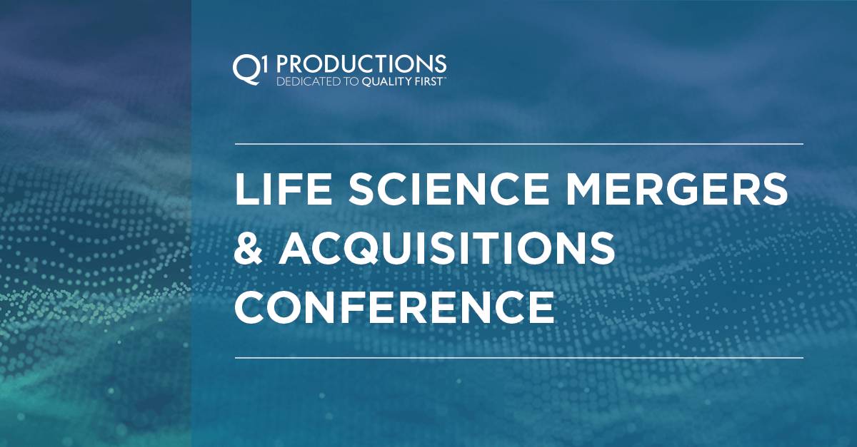 Life Science Mergers & Acquisitions Conference Q1 Productions