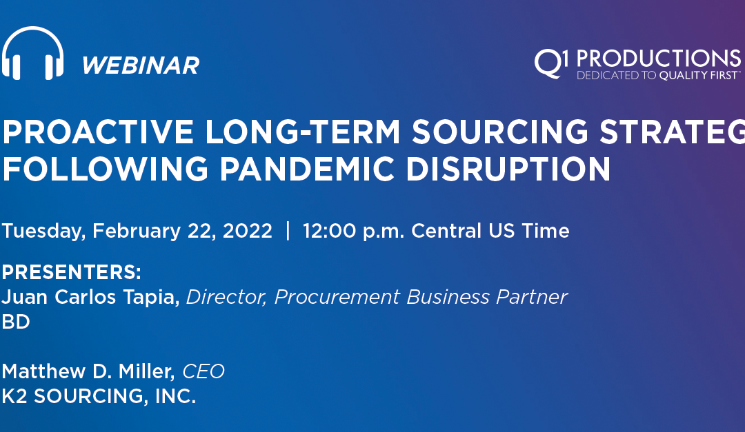 Proactive Long-term Sourcing Strategy Following Pandemic Disruption
