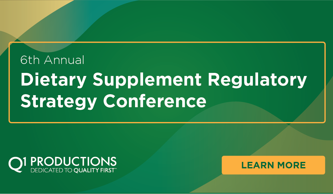 6th Annual Dietary Supplement Regulatory Strategy Conference