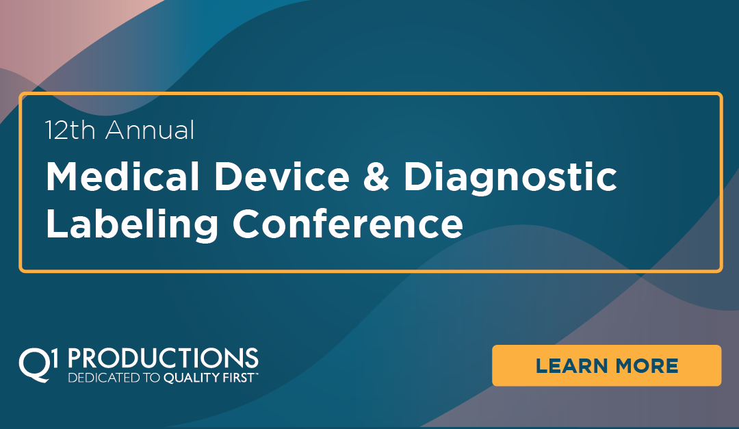 12th Annual Medical Device and Diagnostic Labeling Conference