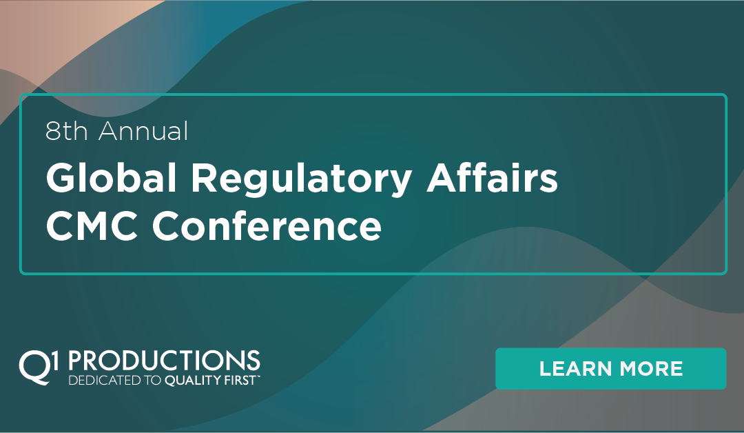 8th Annual Global Regulatory Affairs CMC Conference