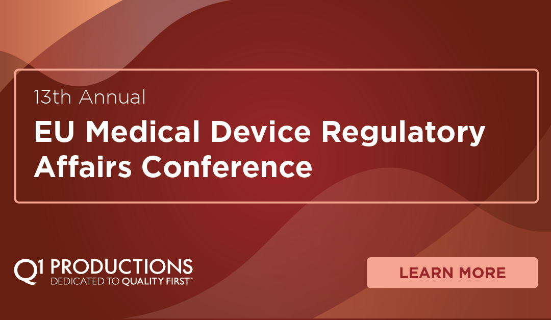 13th Annual EU Medical Device Regulatory Affairs Conference