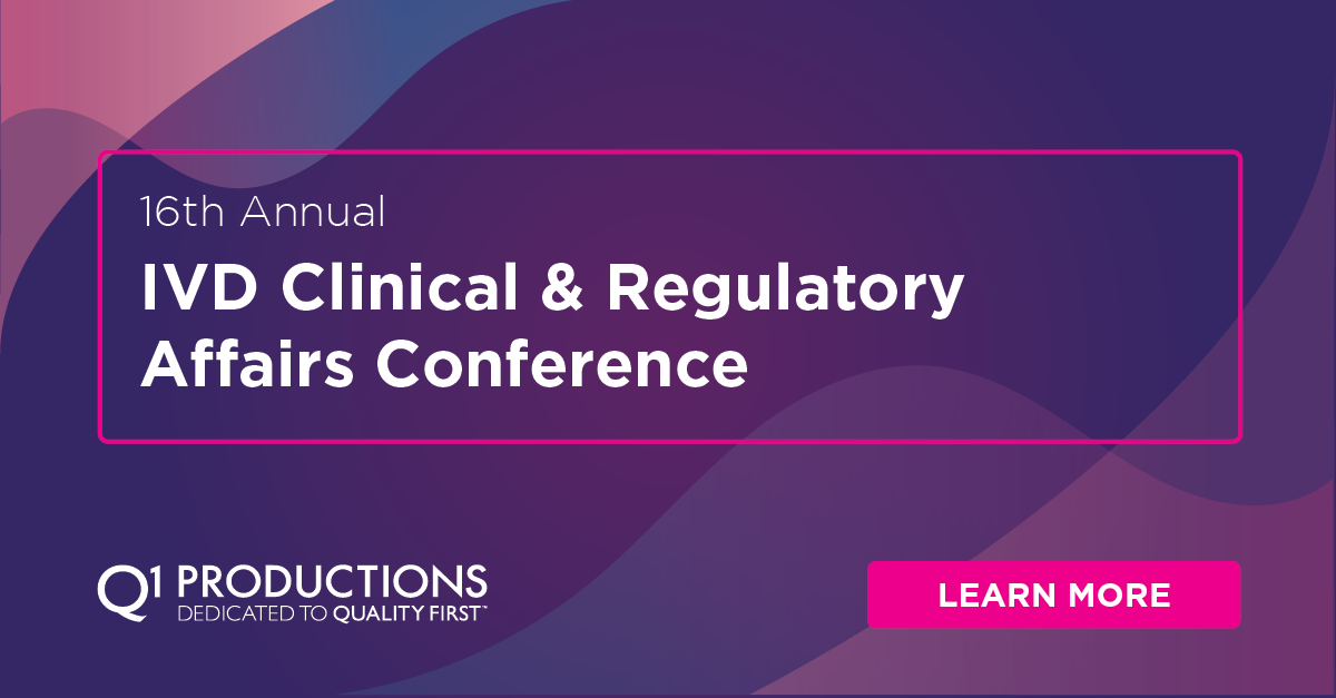 16th Annual IVD Clinical & Regulatory Affairs Conference Q1 Productions