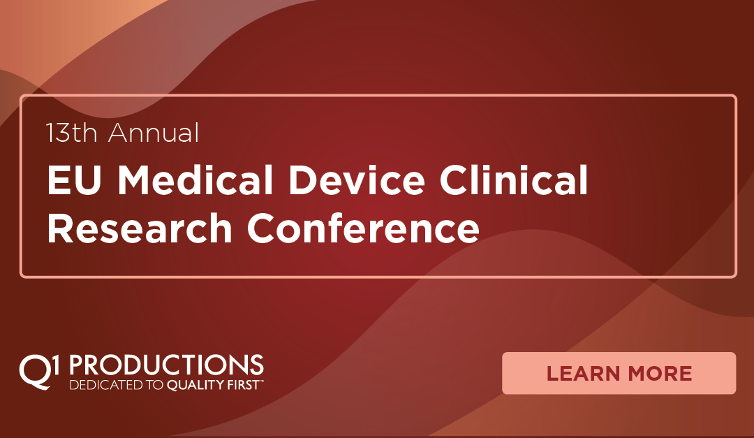 13th Annual EU Medical Device Clinical Research Conference