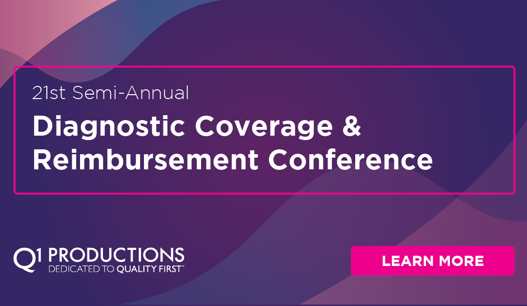 Semi-Annual Diagnostic Coverage & Reimbursement Conference