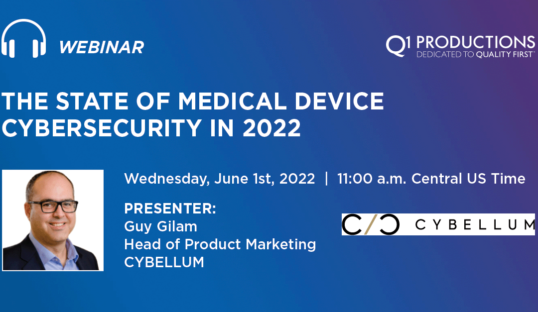 The State of Medical Device Cybersecurity in 2022