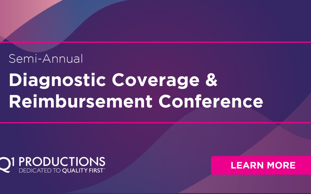 Semi-Annual Diagnostic Coverage & Reimbursement Conference