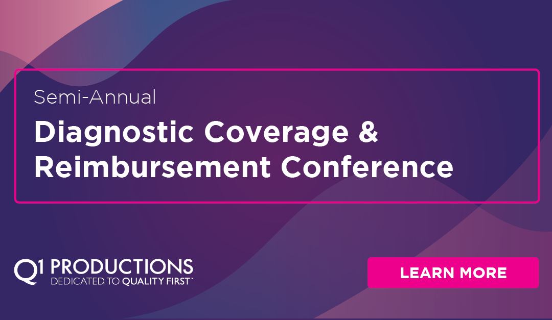 Semi-Annual Diagnostic Coverage & Reimbursement Conference