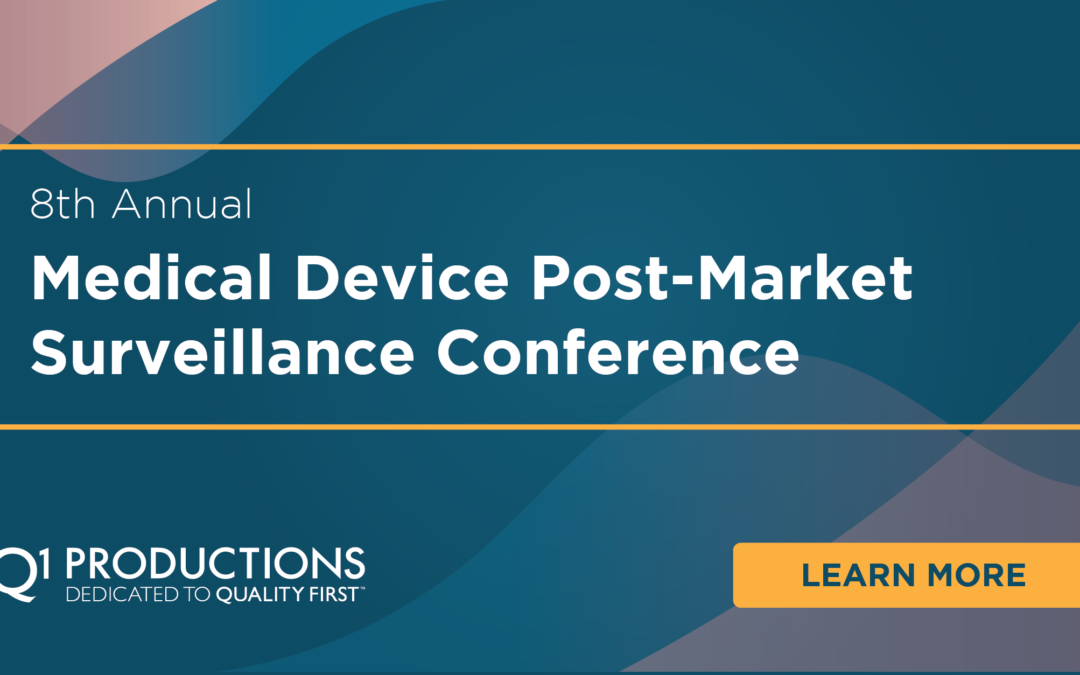 8th Annual Medical Device Post-Market Surveillance Conference