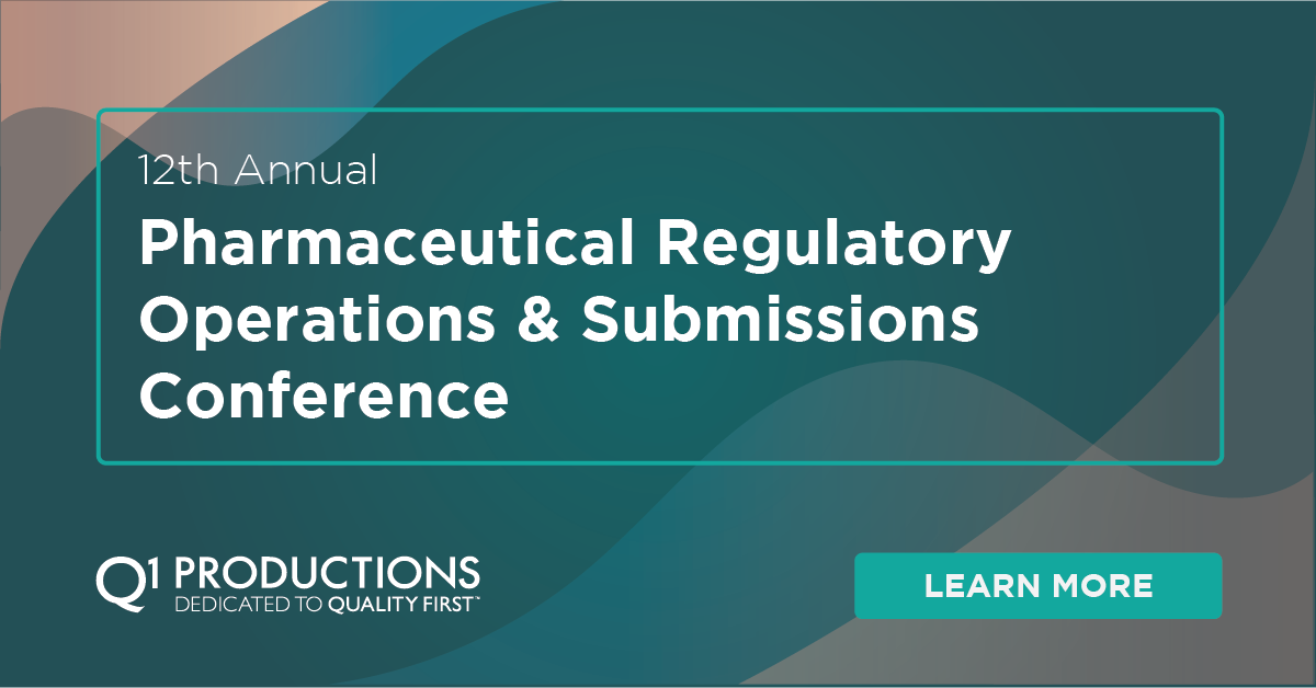 12th Annual Pharmaceutical Regulatory Operations & Submissions Q1