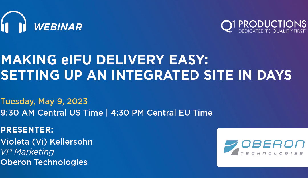 MAKING eIFU DELIVERY EASY: SETTING UP AN INTEGRATED SITE IN DAYS