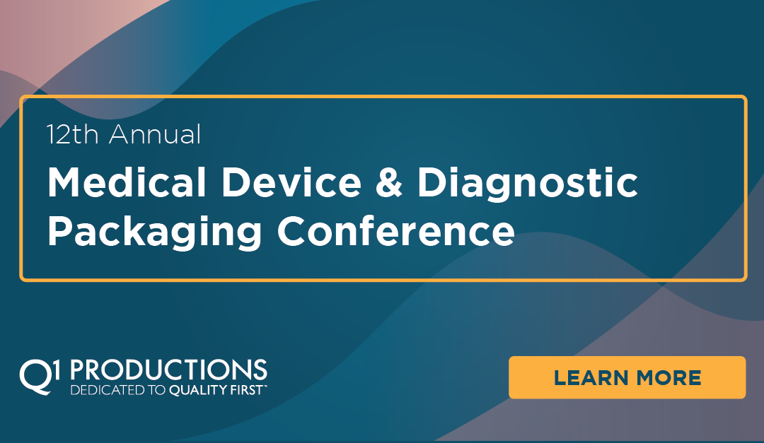 12th Annual Medical Device & Diagnostic Packaging Conference