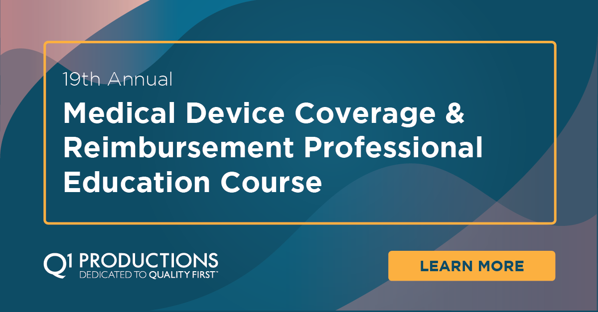 19th Annual Medical Device Coverage & Reimbursement Conference Q1