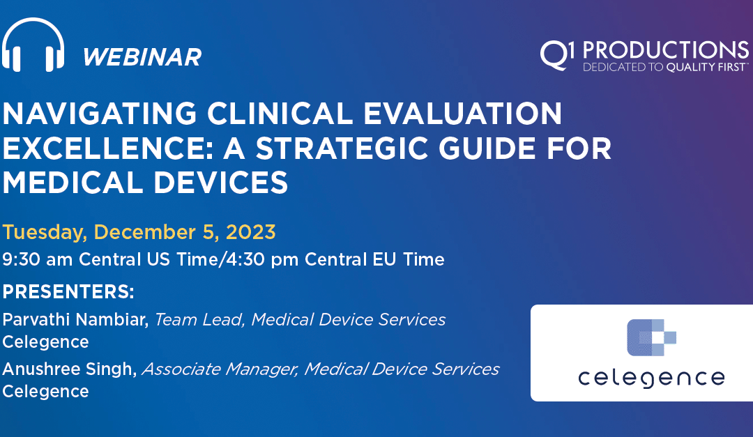Navigating Clinical Evaluation Excellence: A Strategic Guide for Medical Devices