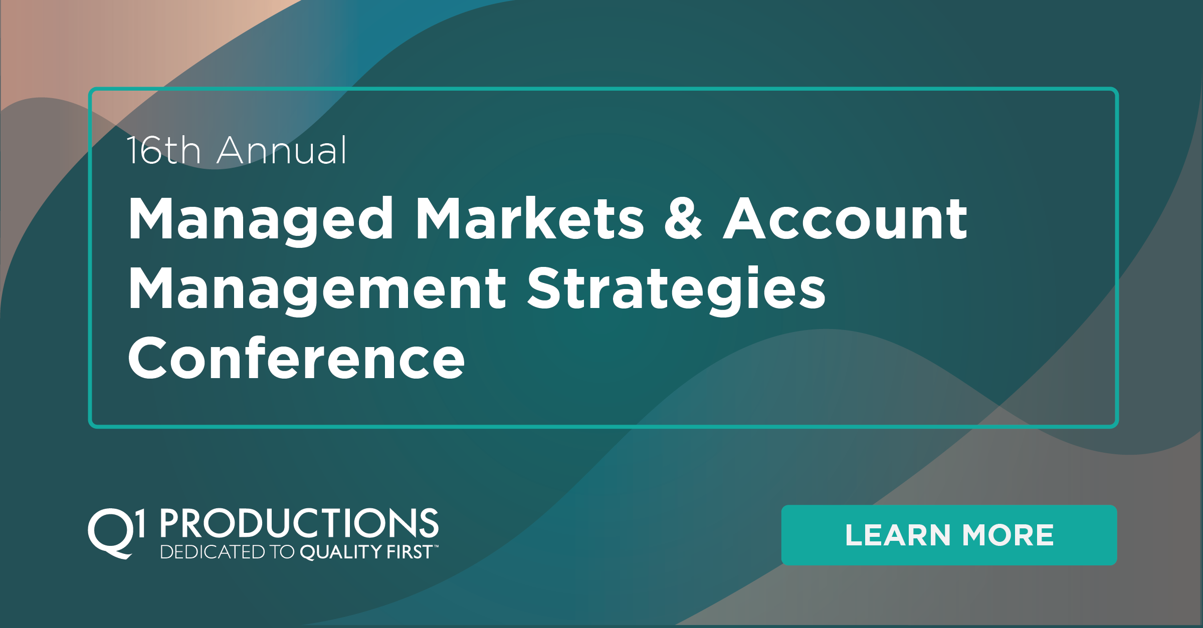 16th Annual Managed Markets & Account Management Strategies Conference - Managed Markets Insight & Technology Llc