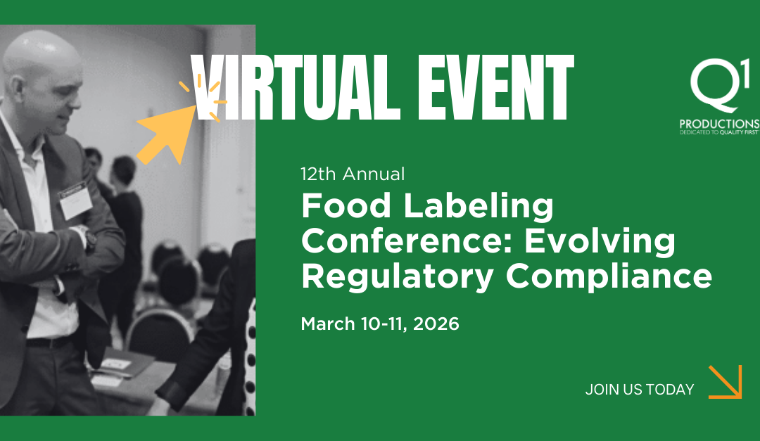 12th Annual Food Labeling: Evolving Regulatory Compliance Professional Education Course