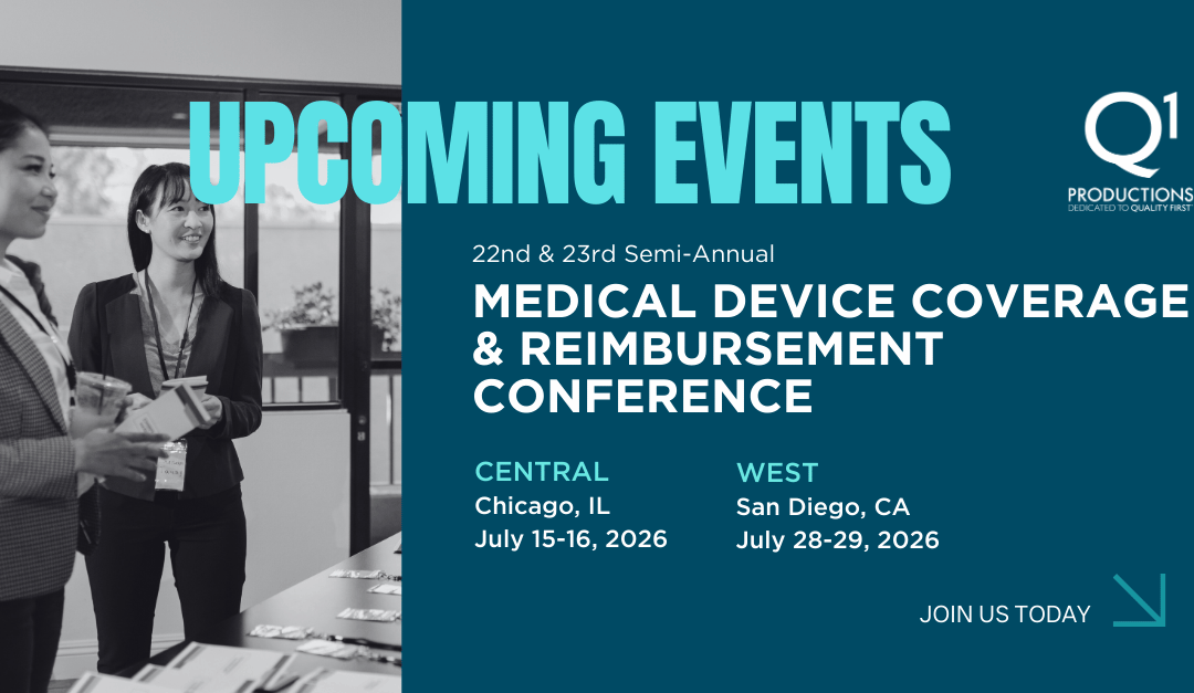 23rd Semi-Annual Medical Device Coverage & Reimbursement Conference