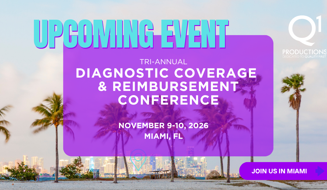 Tri-Annual Diagnostic Coverage & Reimbursement Conference