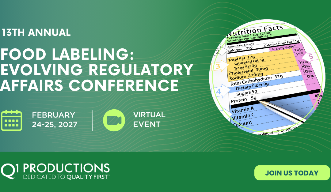13th Annual Food Labeling: Evolving Regulatory Compliance Conference